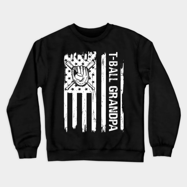 T-Ball Grandpa Baseball TeeBall Grandpa USA Flag Crewneck Sweatshirt by eyelashget